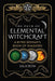 The Path of Elemental Witchcraft: A Wyrd Woman's Book of Shadows (Sacred Planet) - Salicrow - Tarotpuoti