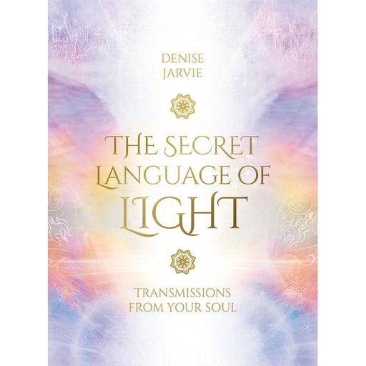 The Secret Language Of Light Oracle - Denise Jarvie - Tarotpuoti