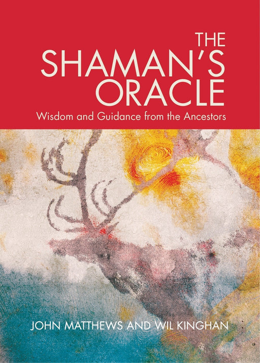 The Shaman's Oracle: Oracle Cards for Ancient Wisdom and Guidance Cards – John Matthews , Will Kinghan - Tarotpuoti