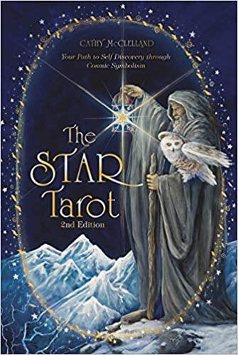 The Star Tarot: Your Path to Self-Discovery through Cosmic Symbolism - Cathy McClelland - Tarotpuoti
