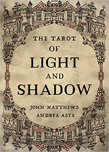 The Tarot of Light and Shadow Cards – John Matthews (Author), Andrea Aste - Tarotpuoti