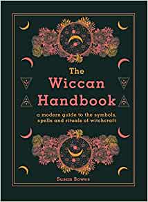 The Wiccan Handbook - Susan Bowes - Tarotpuoti