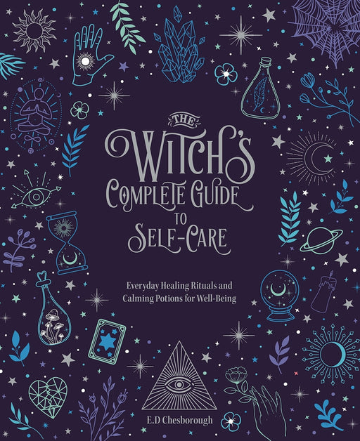 The Witch's Complete Guide to Self-Care: Everyday Healing Rituals and Soothing Spellcraft for Well-Being (Everyday Wellbeing, 7) - Theodosia Corinth - Tarotpuoti