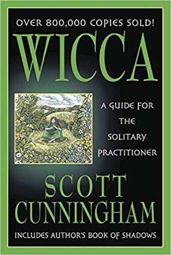 Wicca : A Guide for the Solitary Practitioner - Scott Cunningham - Tarotpuoti