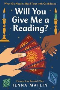 Will You Give Me a Reading? - Jenna Matlin